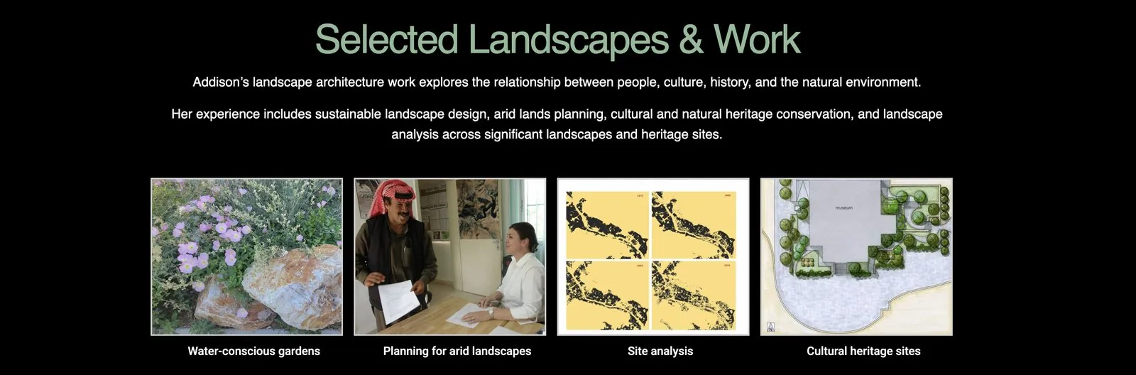 Selected Landscapes and Work section with water-conscious gardens, arid landscape planning, site analysis and cultural heritage sites